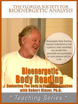 Bioenergetic Body Reading : Evaluating the Body in Form and Function (Download)
